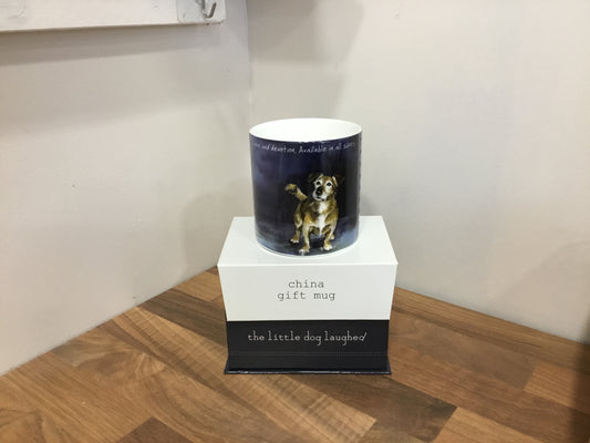 Little dog laughed mug. “Love and devotion “