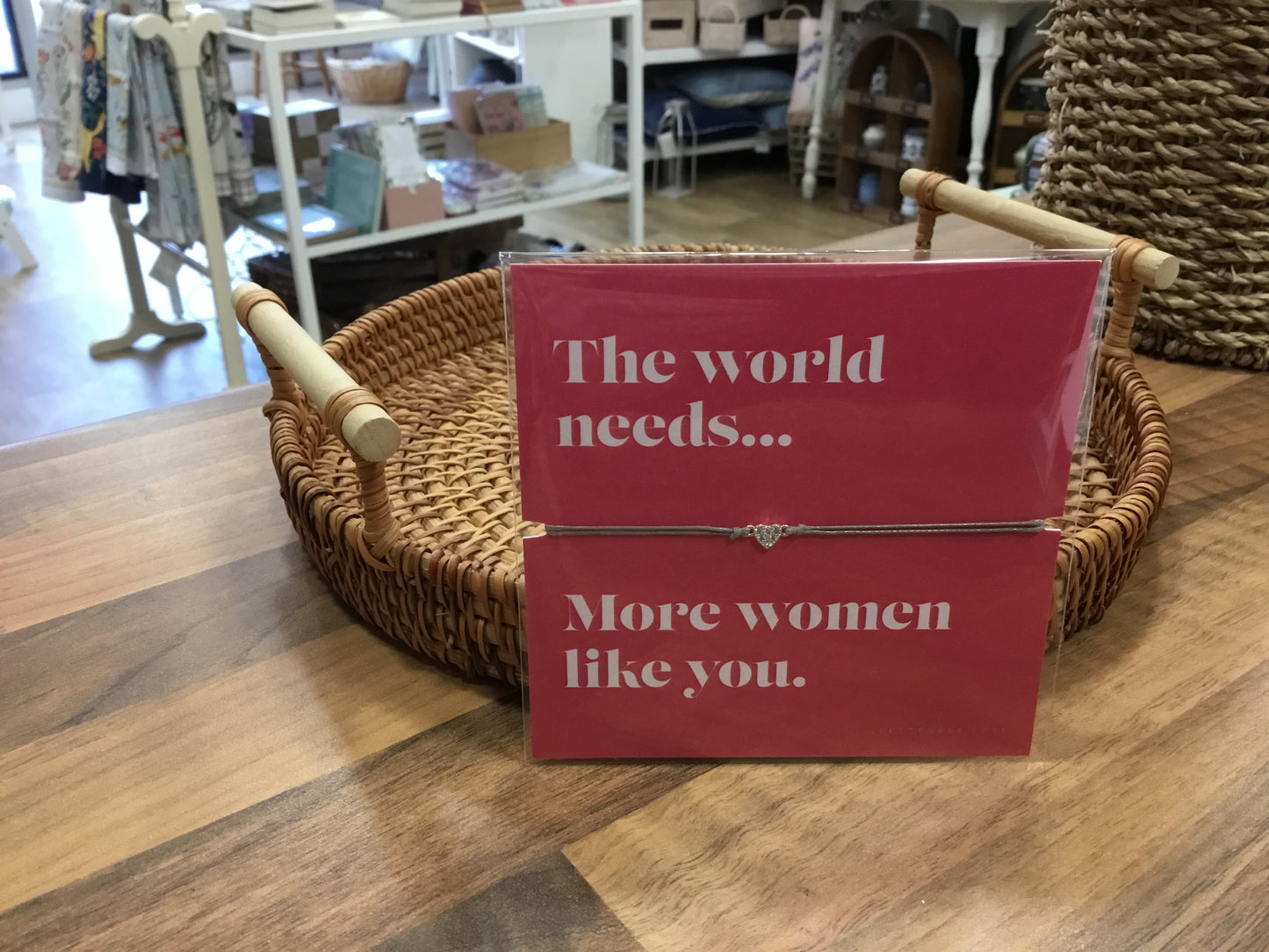 Bracelet the world needs women like you