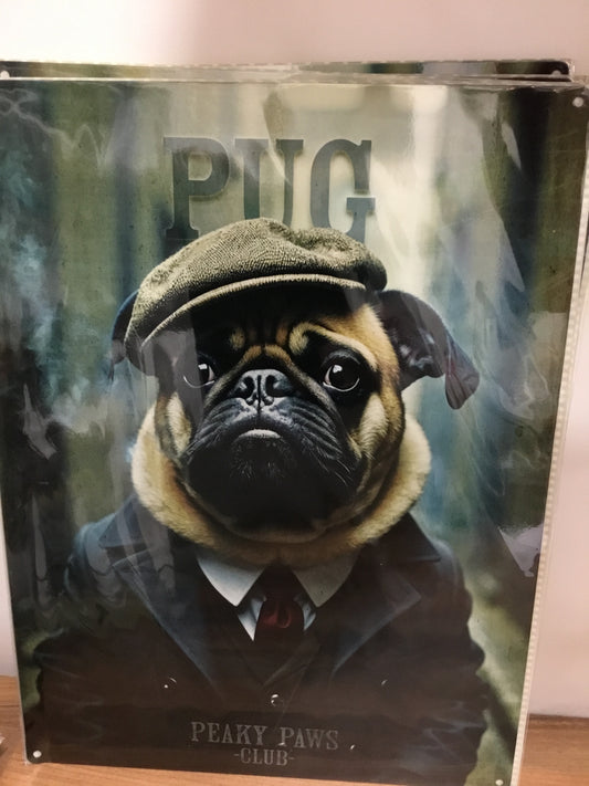 Pug Peaky Blinders metal sign