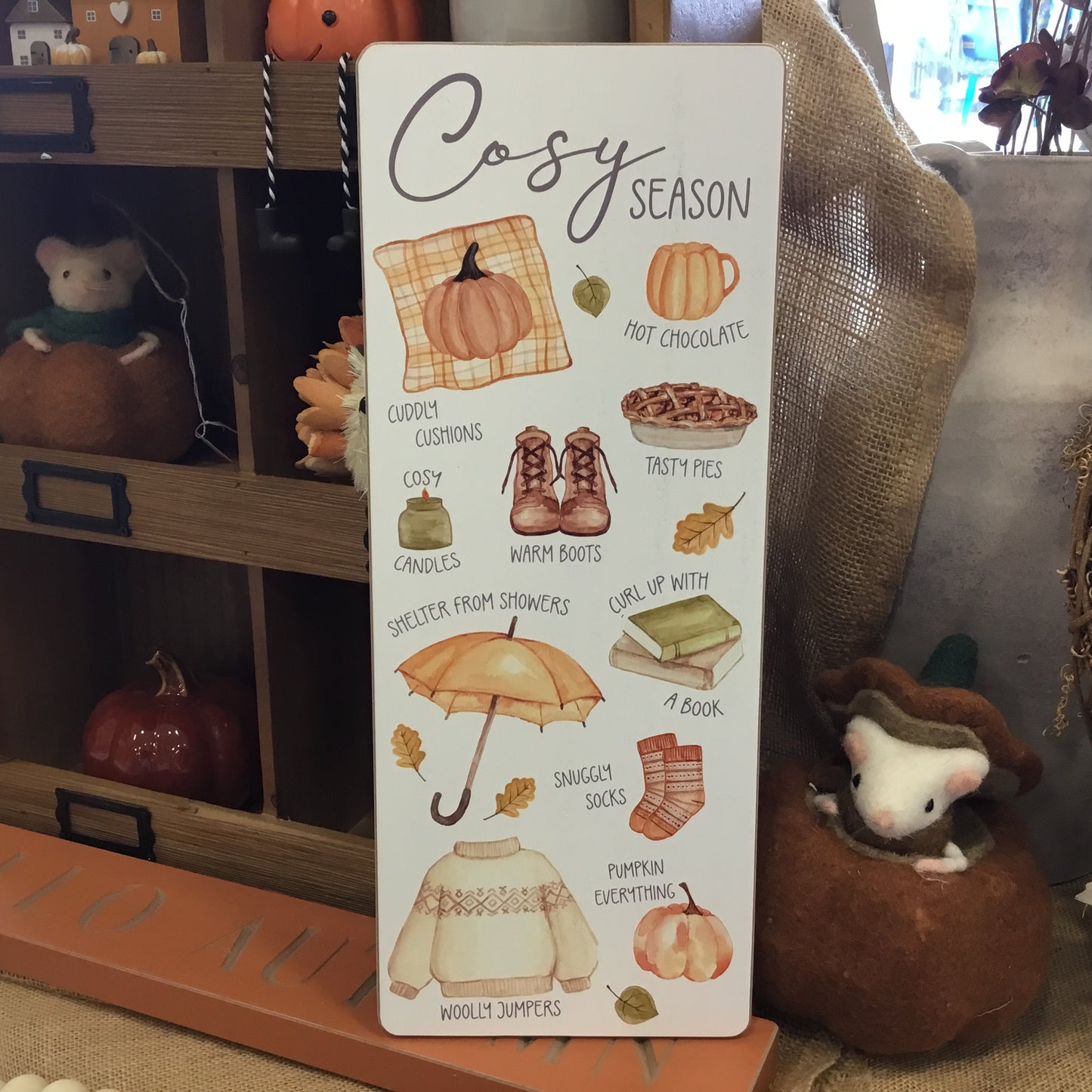 Cosy season plaque