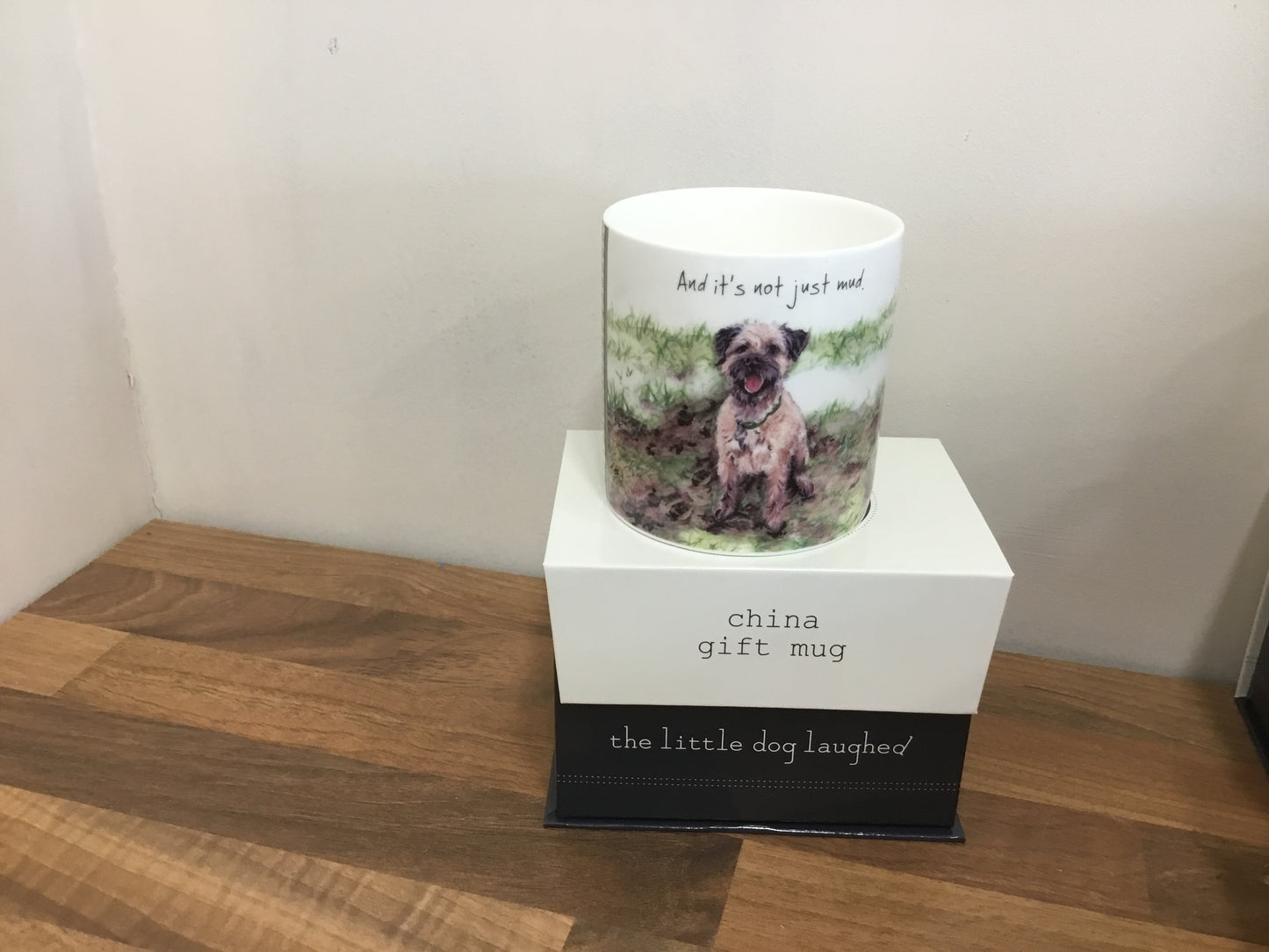 Little dog laughed mug “mud”