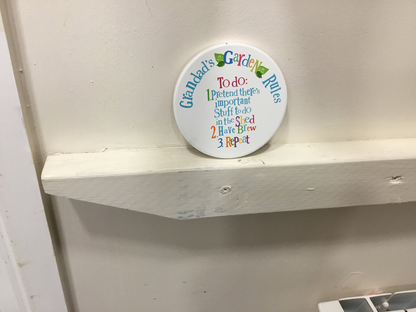 Coaster. Grandads garden rules