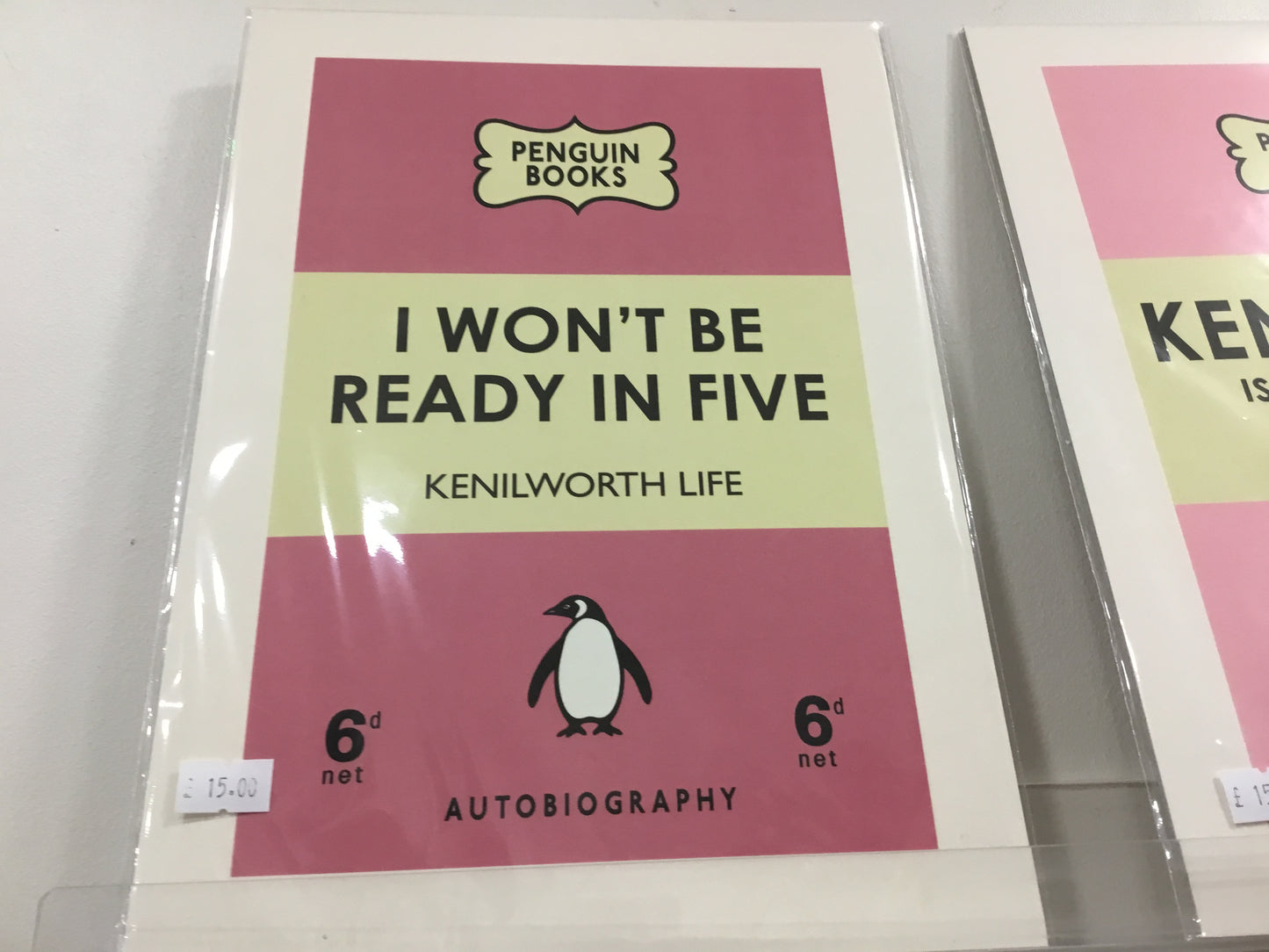 I won’t be ready in five. Kenilworth life. Print