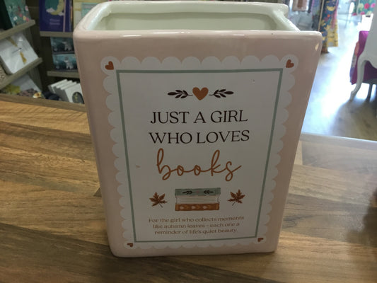 Just a girl who loves books ceramic book vase