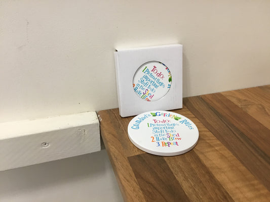Grandads Garden rules. Coaster