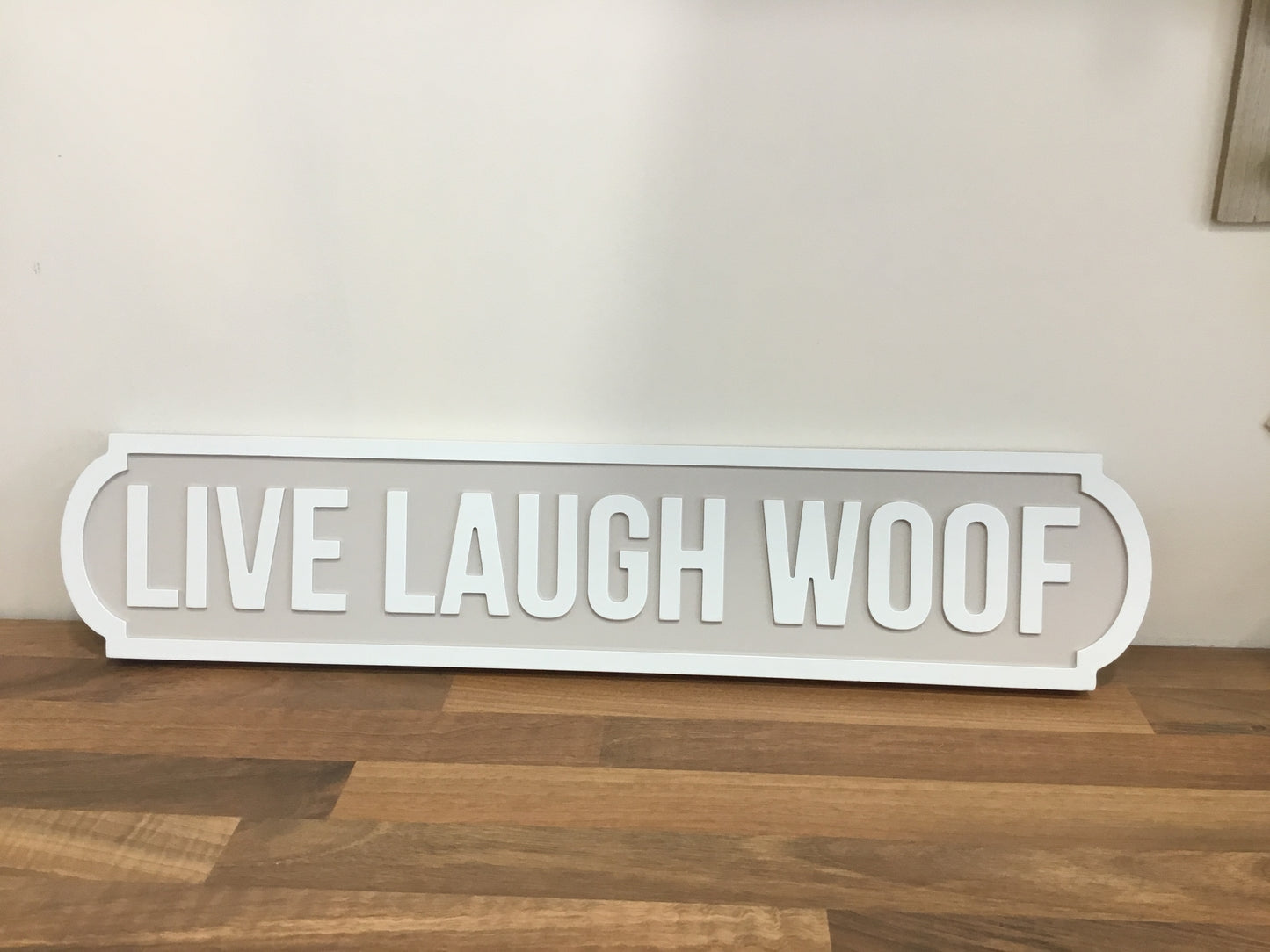 Live Laugh Woof plaque