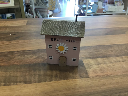 Wooden House “Best Mum”
